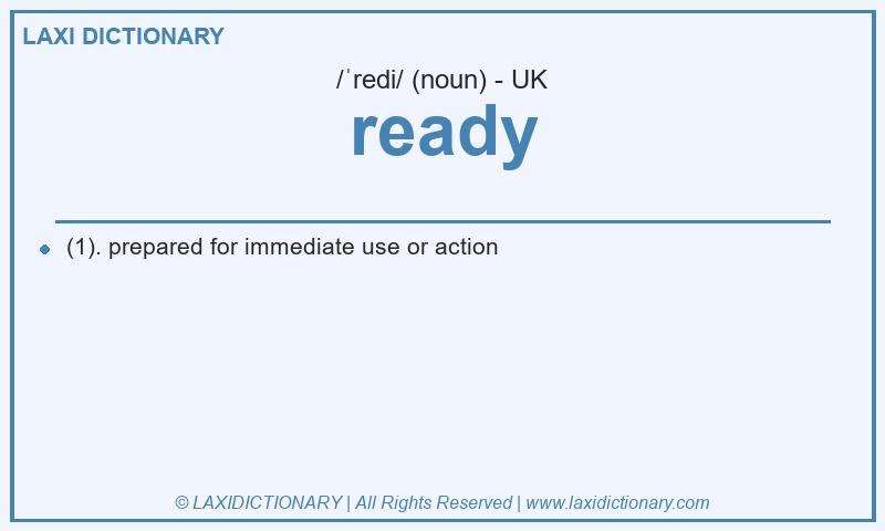Definition ready in British English