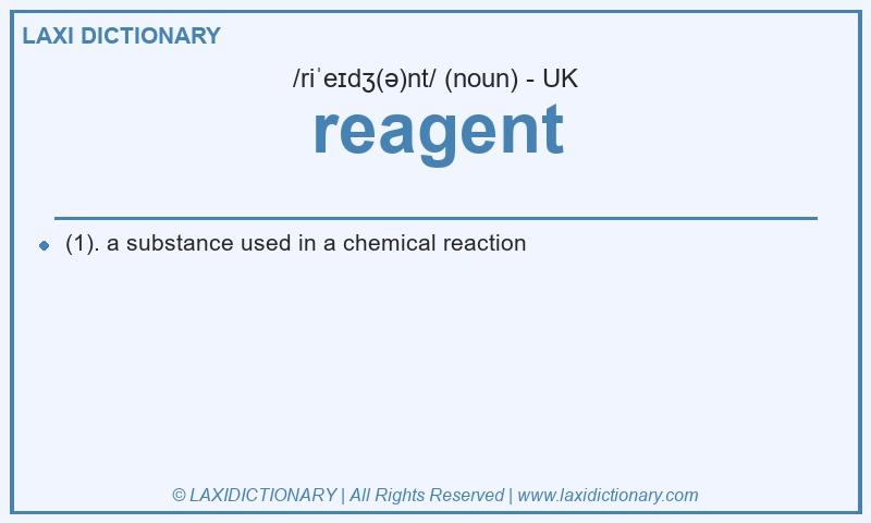 Definition reagent in British English