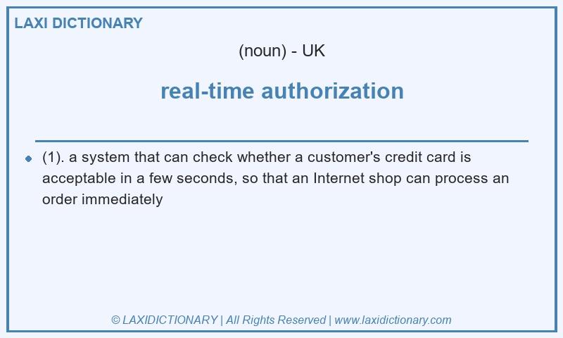 Definition real-time authorization in British English