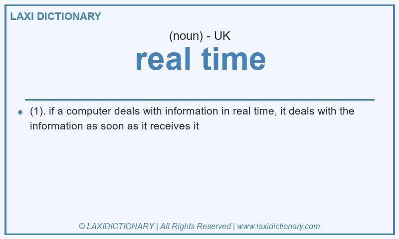 Definition real time in British English
