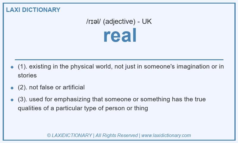 Definition real in British English