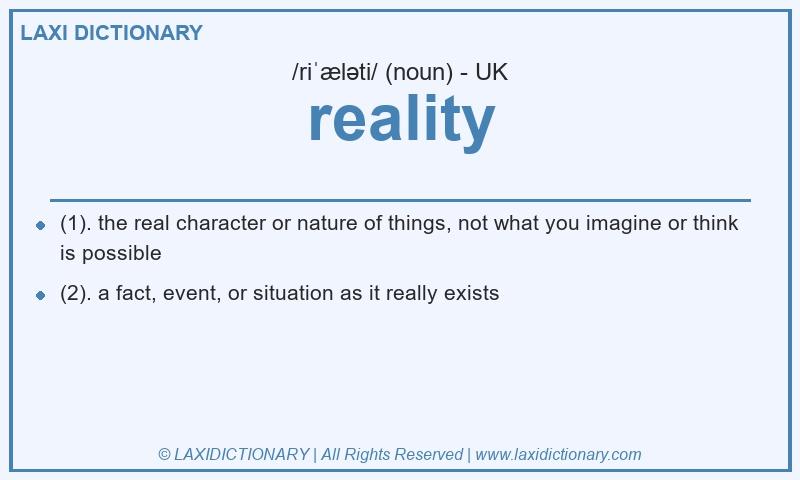 Definition reality in British English