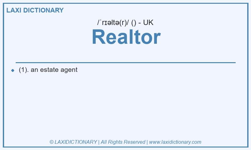 Definition Realtor in British English