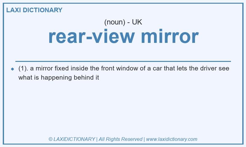 Definition rear-view mirror in British English