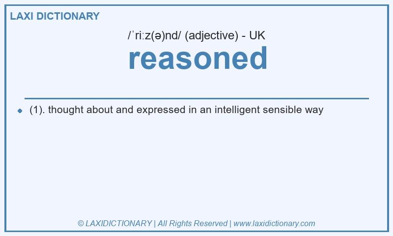 Definition reasoned in British English