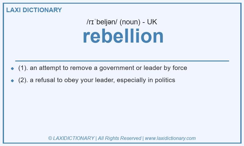 Definition rebellion in British English