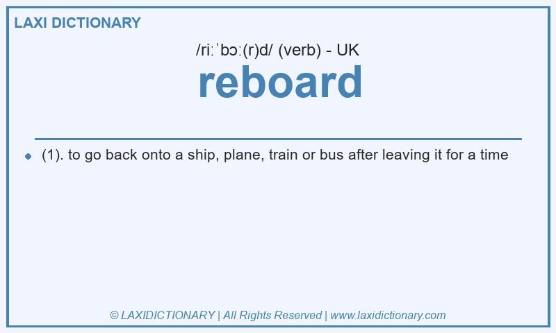 Definition reboard in British English