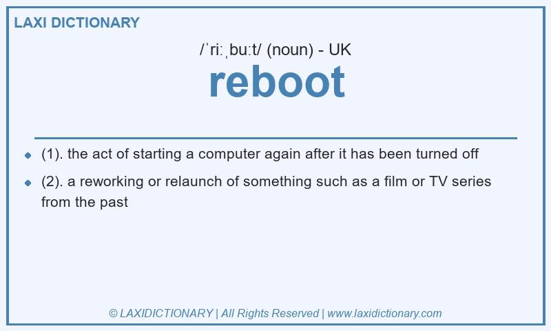 Definition reboot in British English