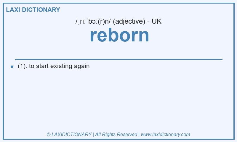 Definition reborn in British English