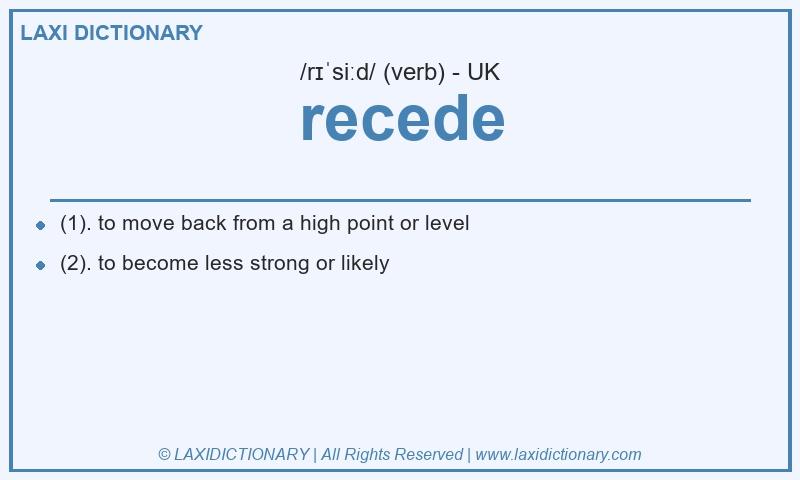 Definition recede in British English