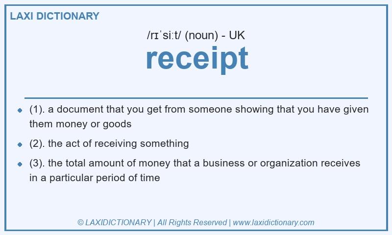 Definition receipt in British English
