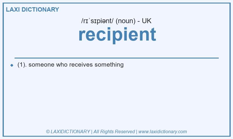 Definition recipient in British English