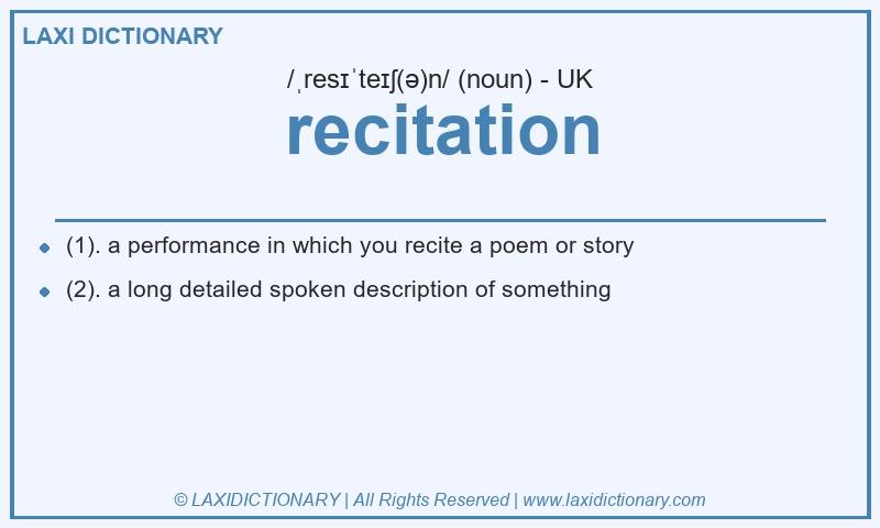 Definition recitation in British English