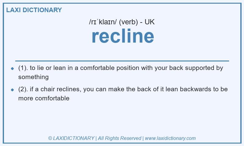 Definition recline in British English