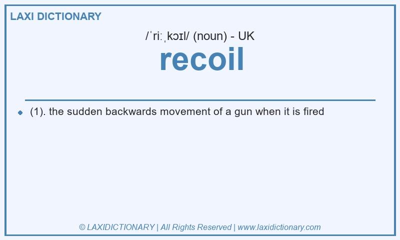 Definition recoil in British English