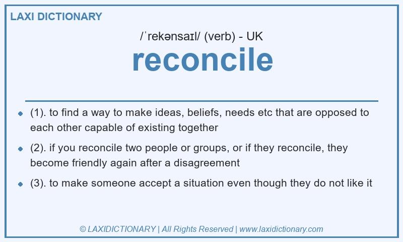Definition reconcile in British English