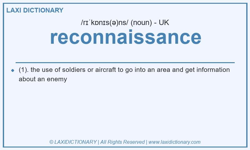 Definition reconnaissance in British English