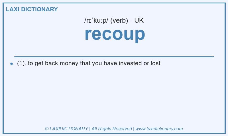 Definition recoup in British English