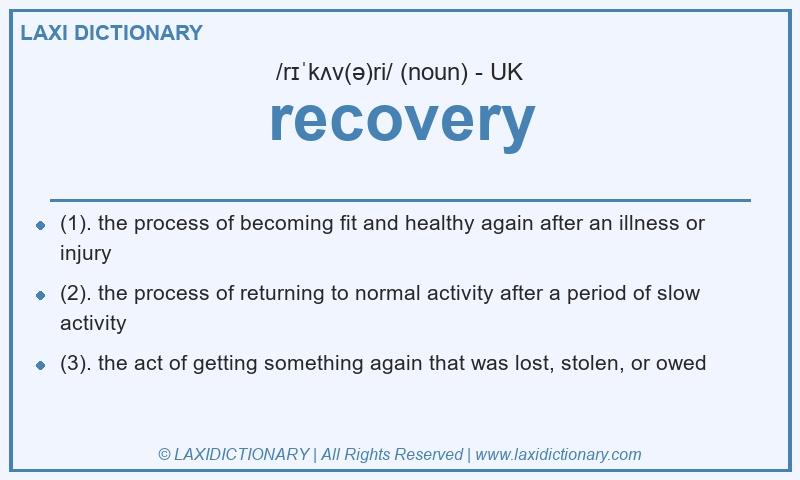 Definition recovery in British English