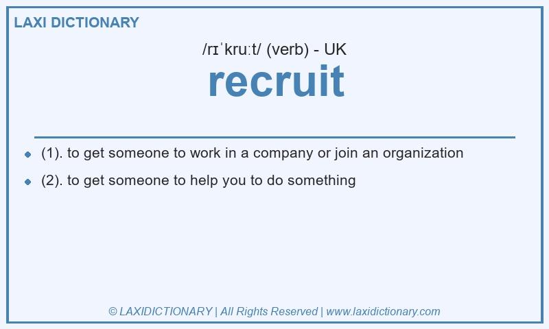 Definition recruit in British English