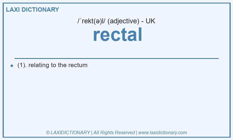 Definition rectal in British English