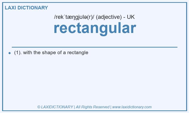 Definition rectangular in British English
