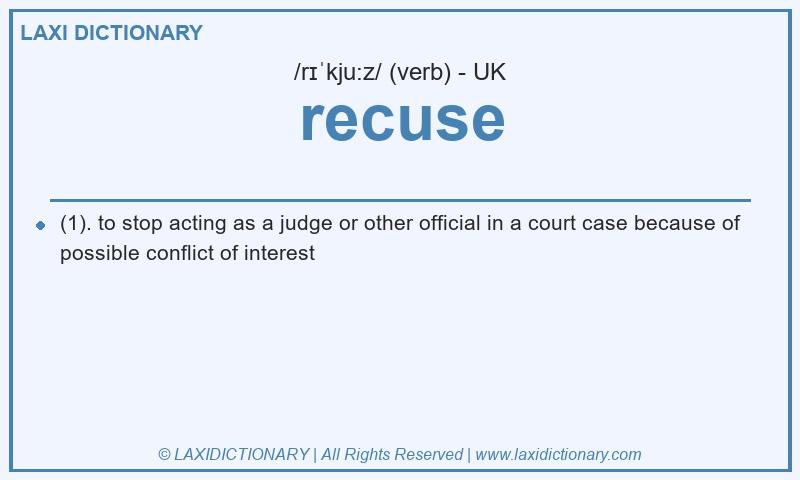Definition recuse in British English