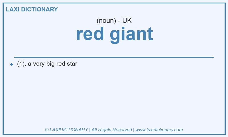 Definition red giant in British English