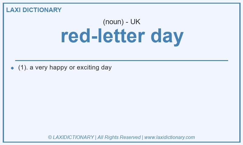 Definition red-letter day in British English