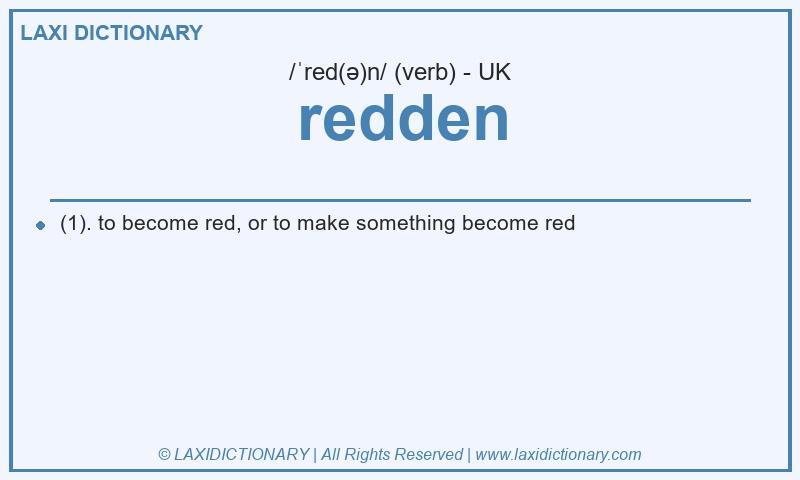 Definition redden in British English