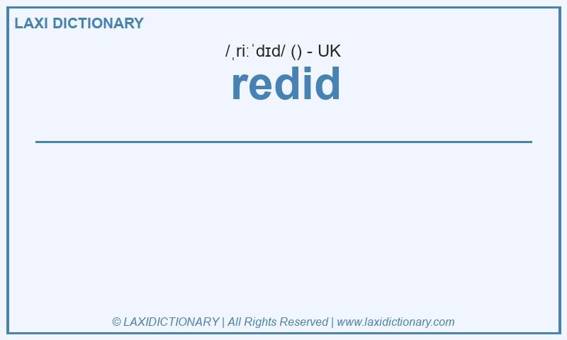 Definition redid in British English