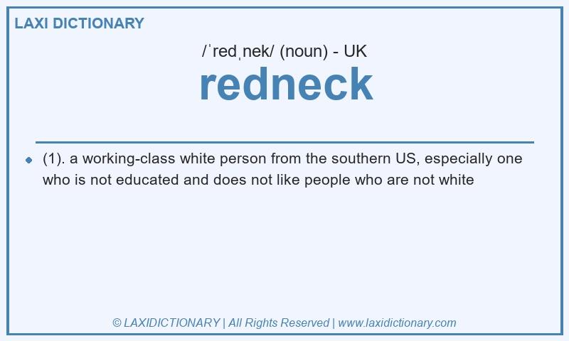 Definition redneck in British English