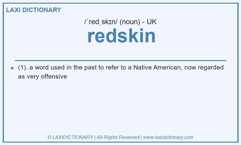 Definition redskin in British English