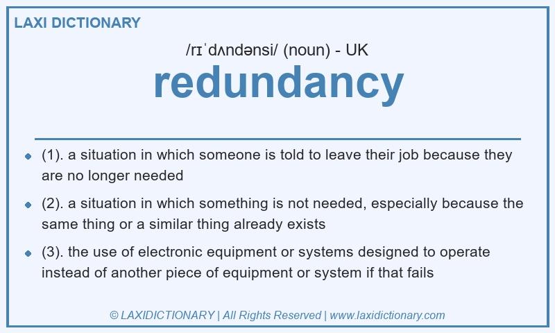 Definition redundancy in British English