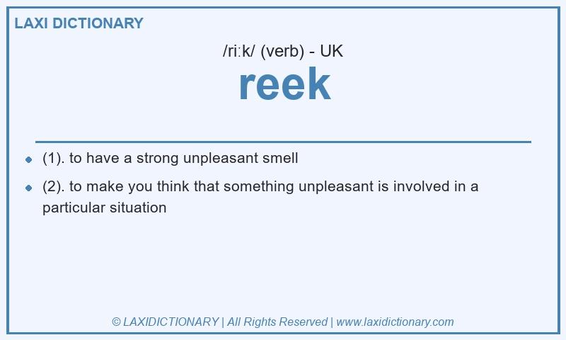 Definition reek in British English