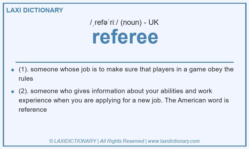 Definition referee in British English