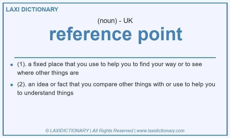 Definition reference point in British English