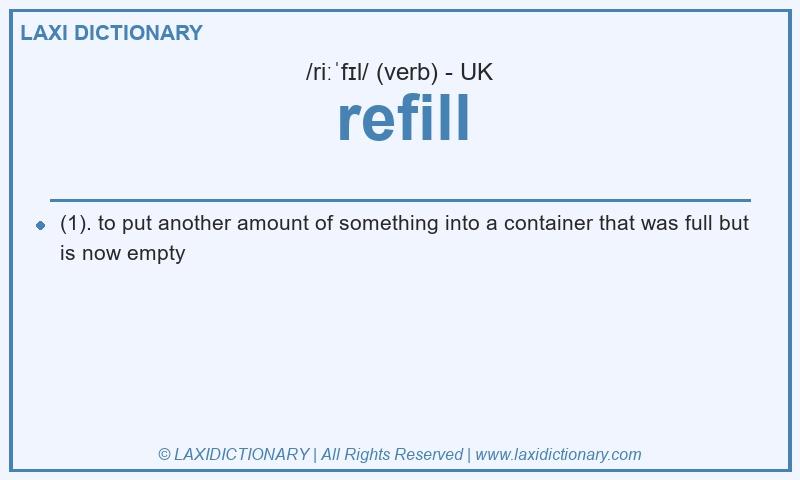 Definition refill in British English