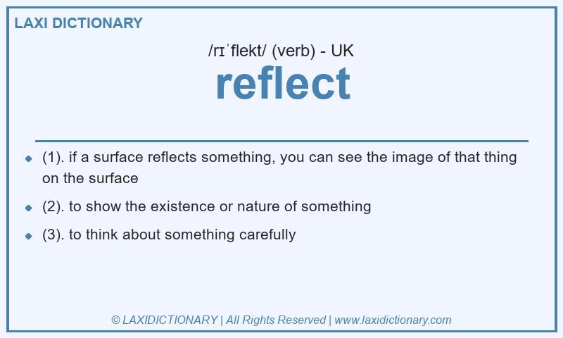 Definition reflect in British English