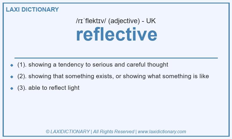 Definition reflective in British English