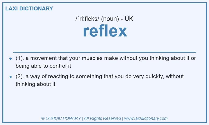 Definition reflex in British English