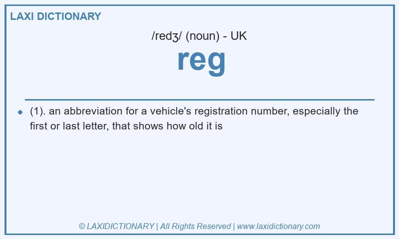 Definition reg in British English