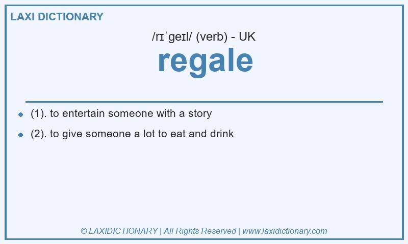 Definition regale in British English