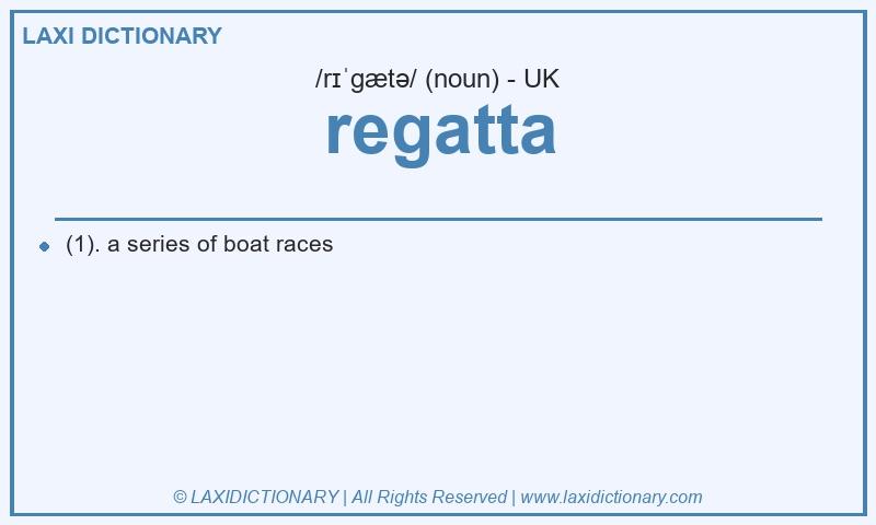 Definition regatta in British English
