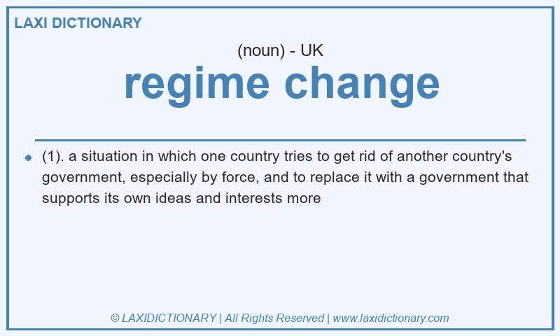 Definition regime change in British English