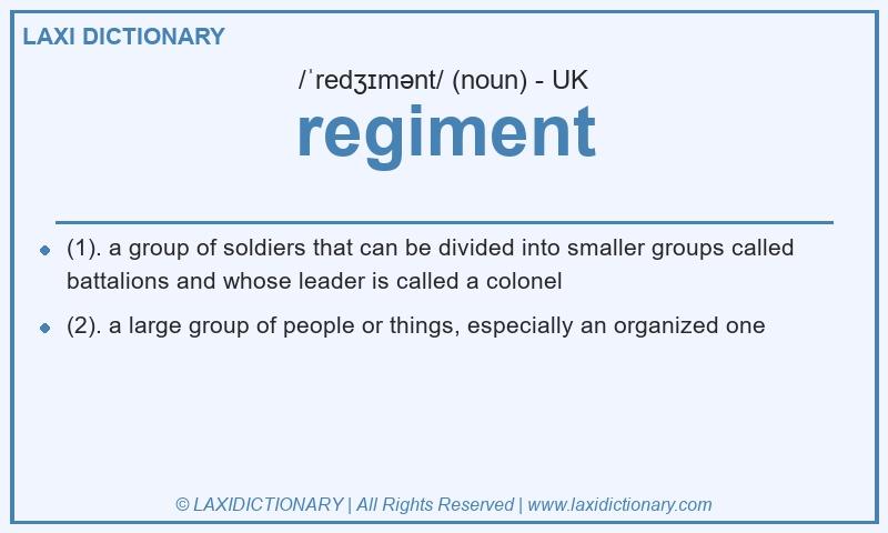 Definition regiment in British English