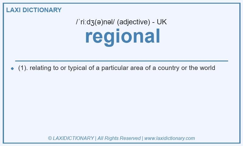 Definition regional in British English