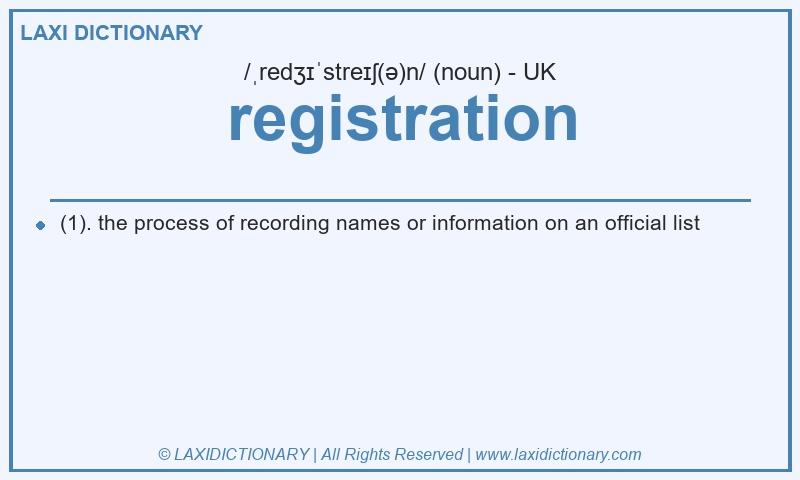 Definition registration in British English