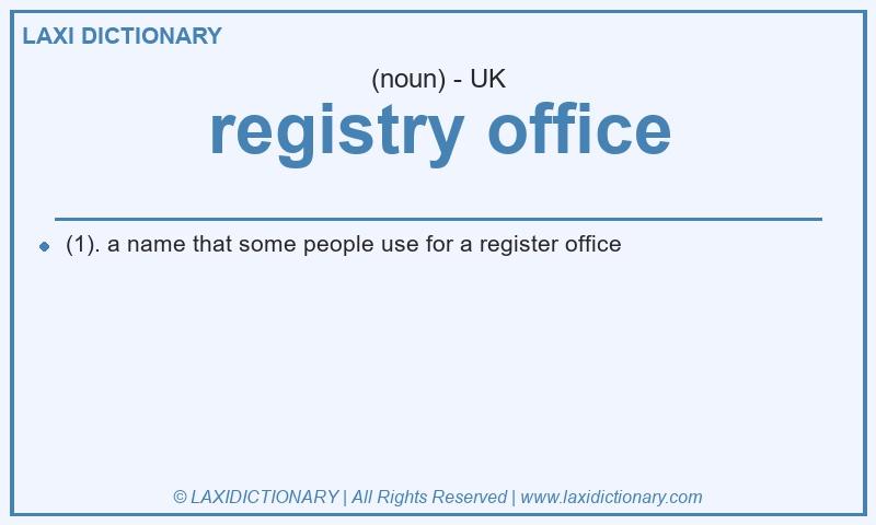 Definition registry office in British English