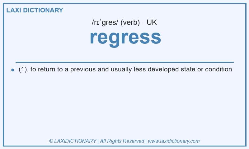 Definition regress in British English